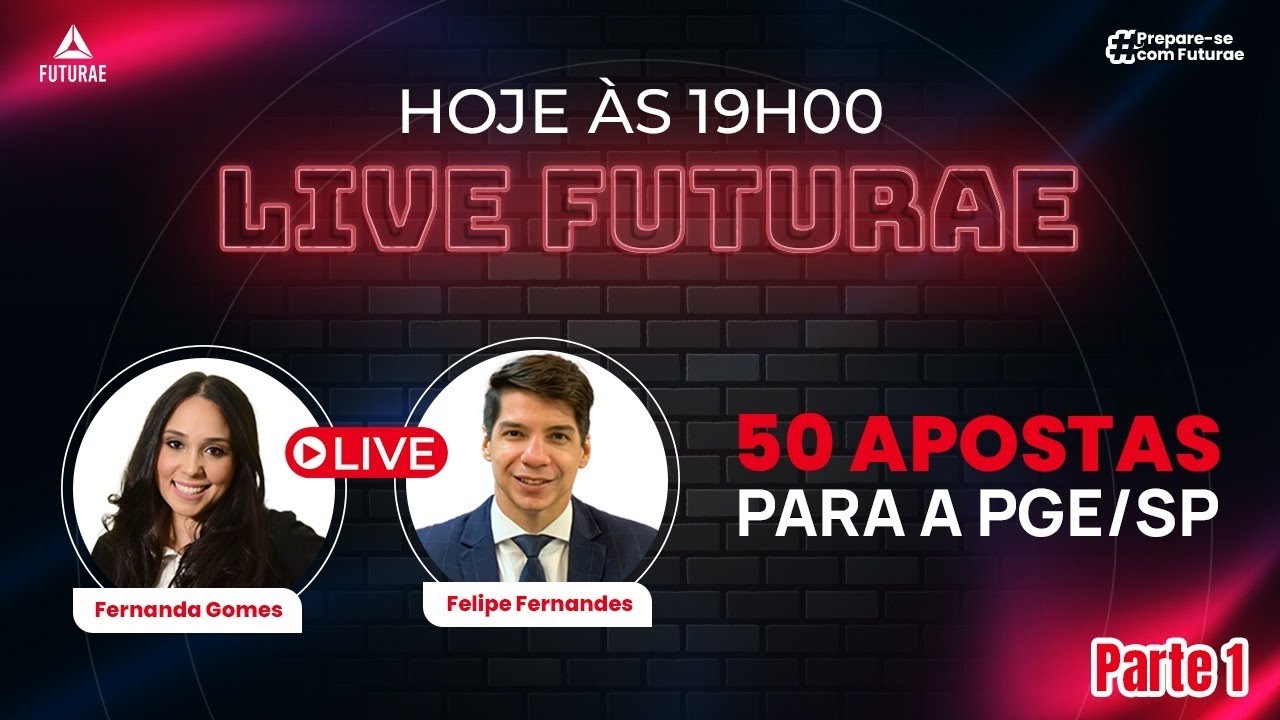 50 APOSTAS PARA A PGE/SP - PARTE 01