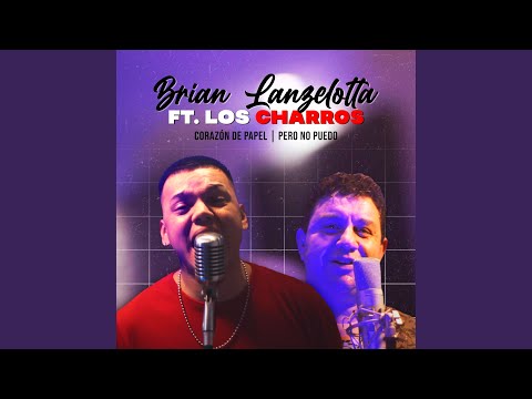 Corazon de papel / Pero no puedo