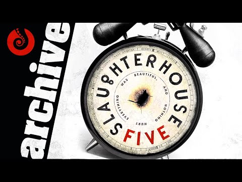Why Slaughterhouse-Five is a Masterpiece