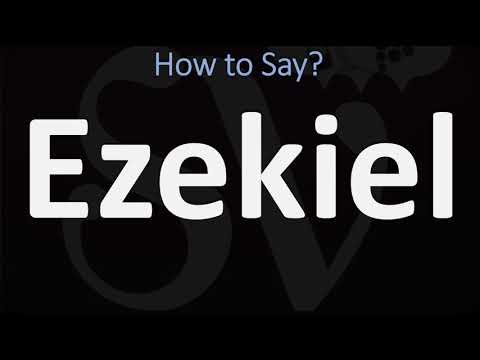 How to Pronounce Ezekiel? (CORRECTLY)
