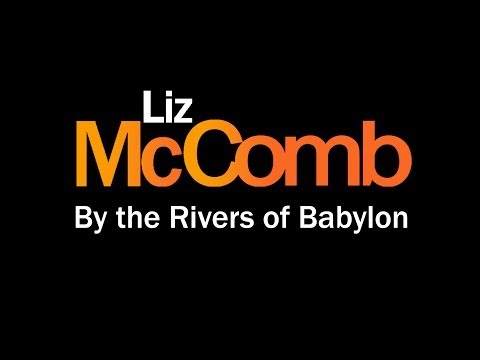 Liz McComb - BrassLand - By the Rivers of Babylon