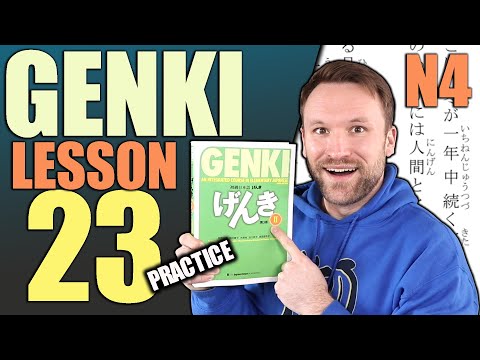 【N4】Practice Genki II Lesson 23【LIVE】