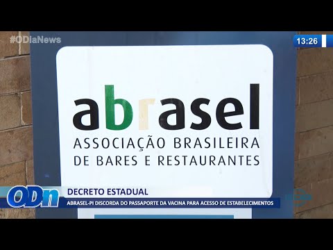 ABRASEL-PI discorda do passaporte da vacina para acesso de estabelecimentos 04 02 2022