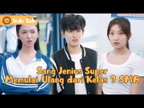 【Indo Sub】Hidup lagi, sekarang giliran aku yang bikin seluruh sekolah tercengang! #Full #MiniDrama