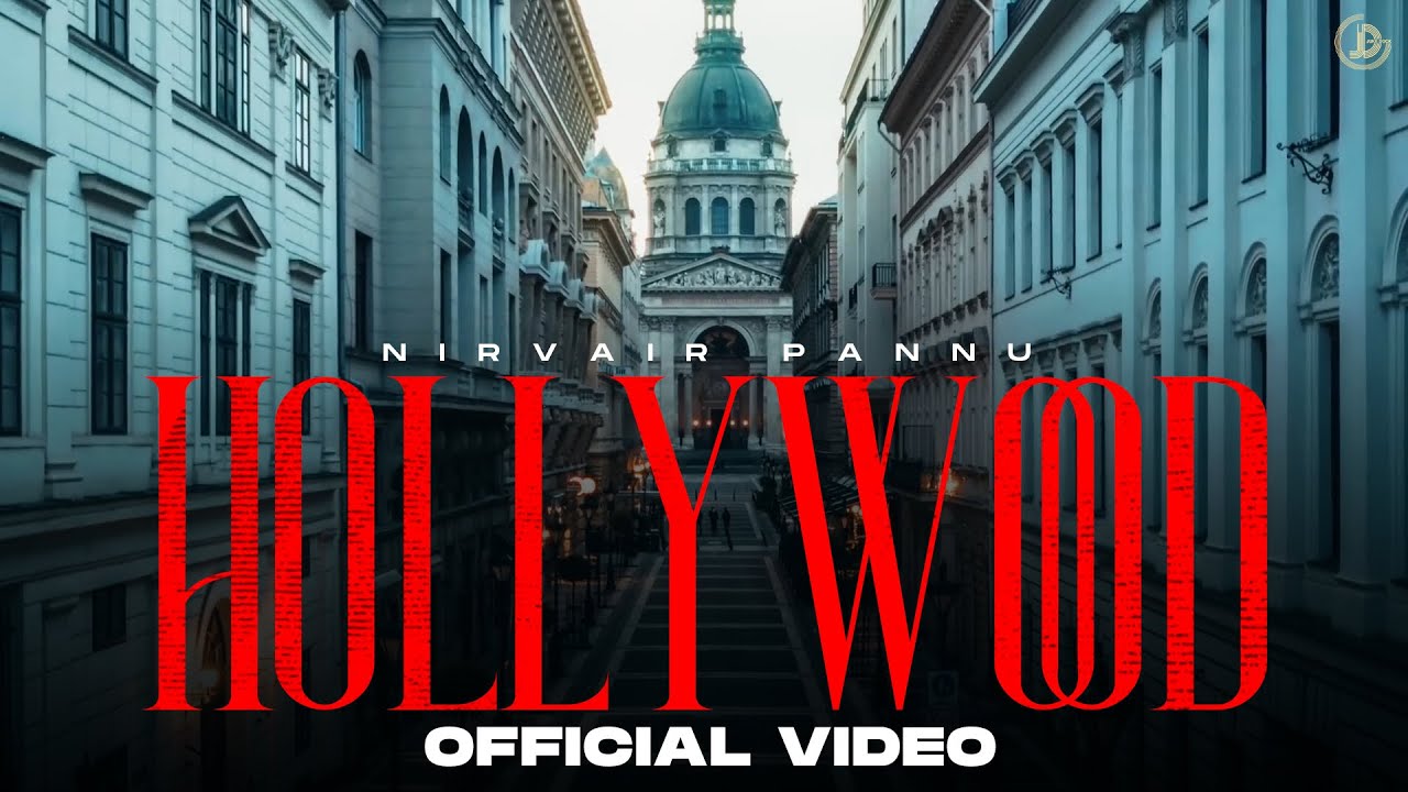 Hollywood Lyrics | Nirvair Pannu