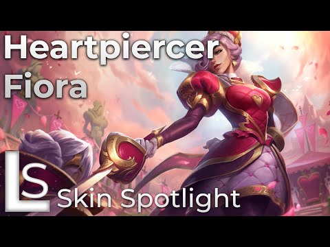 Heartpiercer Fiora - Skin Spotlight - Hearbreakers - League of Legends