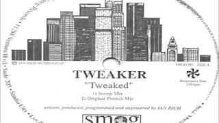 Tweaker - Tweaked (Frankie O. "Does Your Mama Know" Remix) 1994 SMOG RECORDS