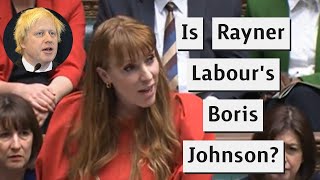 Is Angela Rayner Labour's Boris Johnson? - No Insult Intended!