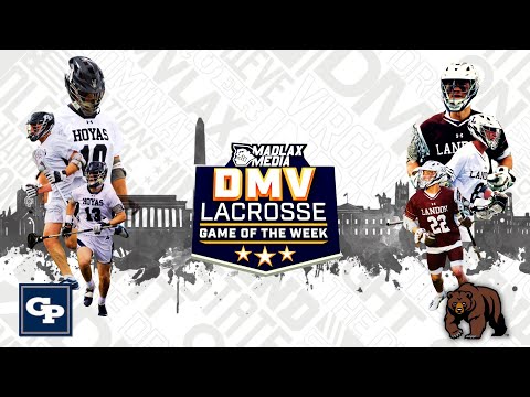 DMVLAX Game of the Week | The IAC Championship | Landon vs Georgetown Prep (5.10.24)