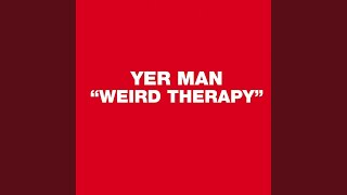 Weird Therapy (Nervously Breakin' Down Mix)