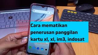Download lagu How to turn off call forwarding on XL, XL, IM3, Indosat cards mp3