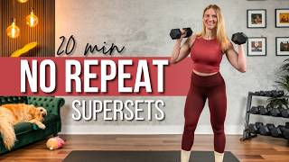 20 min. NO REPEAT Full Body and Abs SUPERSETS Strength Training