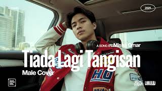 Download lagu Misha Omar • Tiada Lagi Tangisan (Male Cover) • Acoustic Version mp3