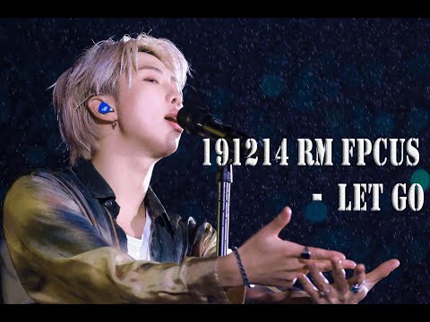 191214 RM FOCUS- LET GO