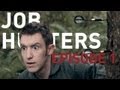 Job Hunters S1 Ep 1 Safe House