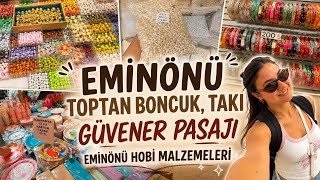 EMİNÖNÜ TAHTAKALE TOPTAN BONCUK | EMİNÖNÜ TOPTAN TAKI | EMİNÖNÜNÜ HOBİ