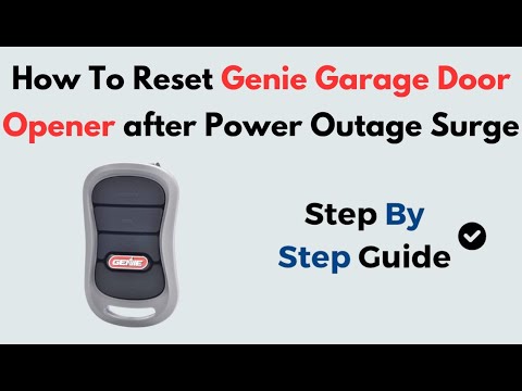 How to Reset Genie Garage Door Opener After Power Outage or Surge | Step-by-Step Reprogramming Guide