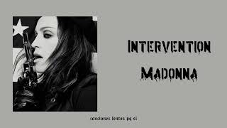 Madonna ; Intervention (Slowed + Reverb)