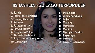Download lagu IIS DAHLIA Full Album 🎧 - 20 Lagu TERPOPULER 🚀 Pilihan TERBAIK ✨ | Top Hits Dangdut Lawas 2026 🔥 mp3