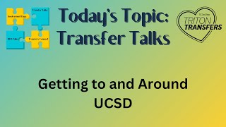 STEP 2024: Getting to and Around UCSD