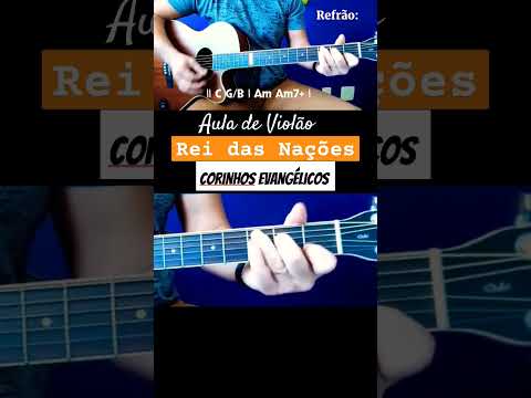 Rei das nações - Corinhos Evangélicos