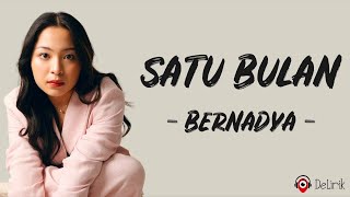 Download lagu Satu Bulan - Bernadya (Lirik Lagu) mp3