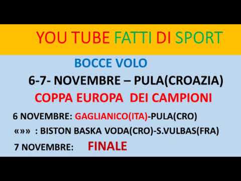 Bocce : Programma Finale Coppa Europa 2021 - Pula (Croazia)