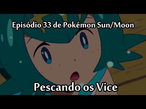 Análise Porreta - Pokémon Sun e Moon Episódio 33
