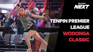 Tenpin Premier League | Wodonga Classic Highlights