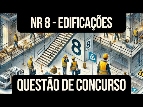 QUESTÃO DE CONCURSO DE SST | CONCURSO AFT E OUTROS ! NR 08 | #SST #SegurançadoTrabalho