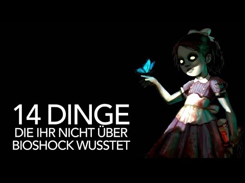 Versteckte Nachrichten und seltsame Inspiration - 14 Dinge, die ihr nicht über Bioshock wusstet