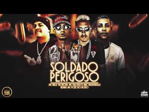MC POZE BALA DA TROPA MC FALCÃO E RODRIGO (SOLDADO PERIGOSO