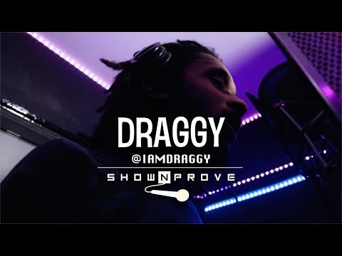 Draggy - RNA ShowNProve [S1:EP21] | @RnaMedia1@IAmDraggy
