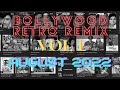 NON STOP BOLLYWOOD RETRO DANCE PARTY REMIX AUGUST 2022 Vol 1 | #djremix #bollywoodremix #retro