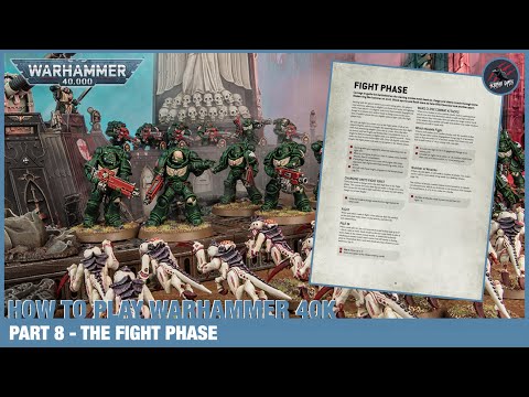 HOW TO PLAY WARHAMMER 40K 9th EDITION - Part 8 - The Fight Phase Close Combat - A Beginners Guide