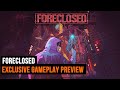 Foreclosed Exclusive Gameplay Preview
