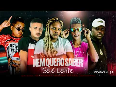 🔵🔴 MC CASO, RICK PH, DJ XCAMOSO, MC SACI, MC MYRES - NEM QUERO SABER SE É LENTE