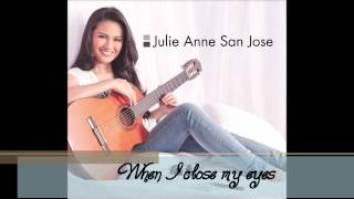 Julie Anne San Jose - When I Close My Eyes