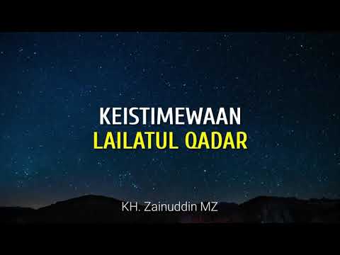 <p>Ceramah singkat<br />
Pembicara : Almarhum KH. Zainuddin MZ<br />
Judul : Keistimewaan Lailatul Qadar</p>
<p>Lailatul Qadar itu malam istimewa adanya pada sepertiga yang akhir di malam-malam ganjil... </p>
<p>Terimakasih telah mendukung Channel Lentera Qolbu untuk selalu menyampaikan informasi-informasi Islami yang bermanfaat, sebagai siraman Qolbu, dan Terimakasih telah SUBSCRIBE, Share & Like semoga dicatat sebagai Amal Jariyah bagi kita semua. Aamiin Allahumma Aamiin.<br />
#ceramahsingkat #khzainuddinmz #lailatulqadar</p>
<p>tag video:<br />
ceramah singkat KH zainuddin mz, ceramah pendek, ramadhan 2021, ramadan kareem, malam lailatul qadar</p>
<p>Ceramah singkat<br />
Pembicara : Almarhum KH. Zainuddin MZ<br />
Judul : Keistimewaan Lailatul Qadar</p>
<p>Lailatul Qadar itu malam istimewa adanya pada sepertiga yang akhir di malam-malam ganjil... </p>
<p>Terimakasih telah mendukung Channel Lentera Qolbu untuk selalu menyampaikan informasi-informasi Islami yang bermanfaat, sebagai siraman Qolbu, dan Terimakasih telah SUBSCRIBE, Share & Like semoga dicatat sebagai Amal Jariyah bagi kita semua. Aamiin Allahumma Aamiin.<br />
#ceramahsingkat #khzainuddinmz #lailatulqadar</p>
<p>tag video:<br />
ceramah singkat KH zainuddin mz, ceramah pendek, ramadhan 2021, ramadan kareem, malam lailatul qadar</p>
