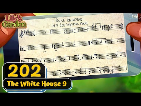 Lily's Garden - Day 202 - The White House 9 - Gameplay