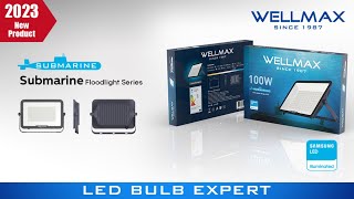 Submarine Series Floodlight, For Tough Weather- WELLMAX NEW RELEASE