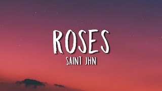 SAINt JHN - Roses (Imanbek Remix) (Lyrics)