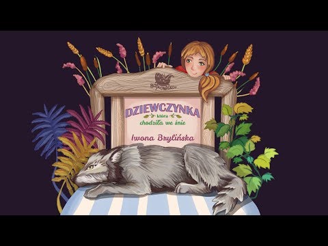 DZIEWCZYNKA, KTÓRA CHODZIŁA WE ŚNIE - Bajkowisko - bajki dla dzieci (audiobook)