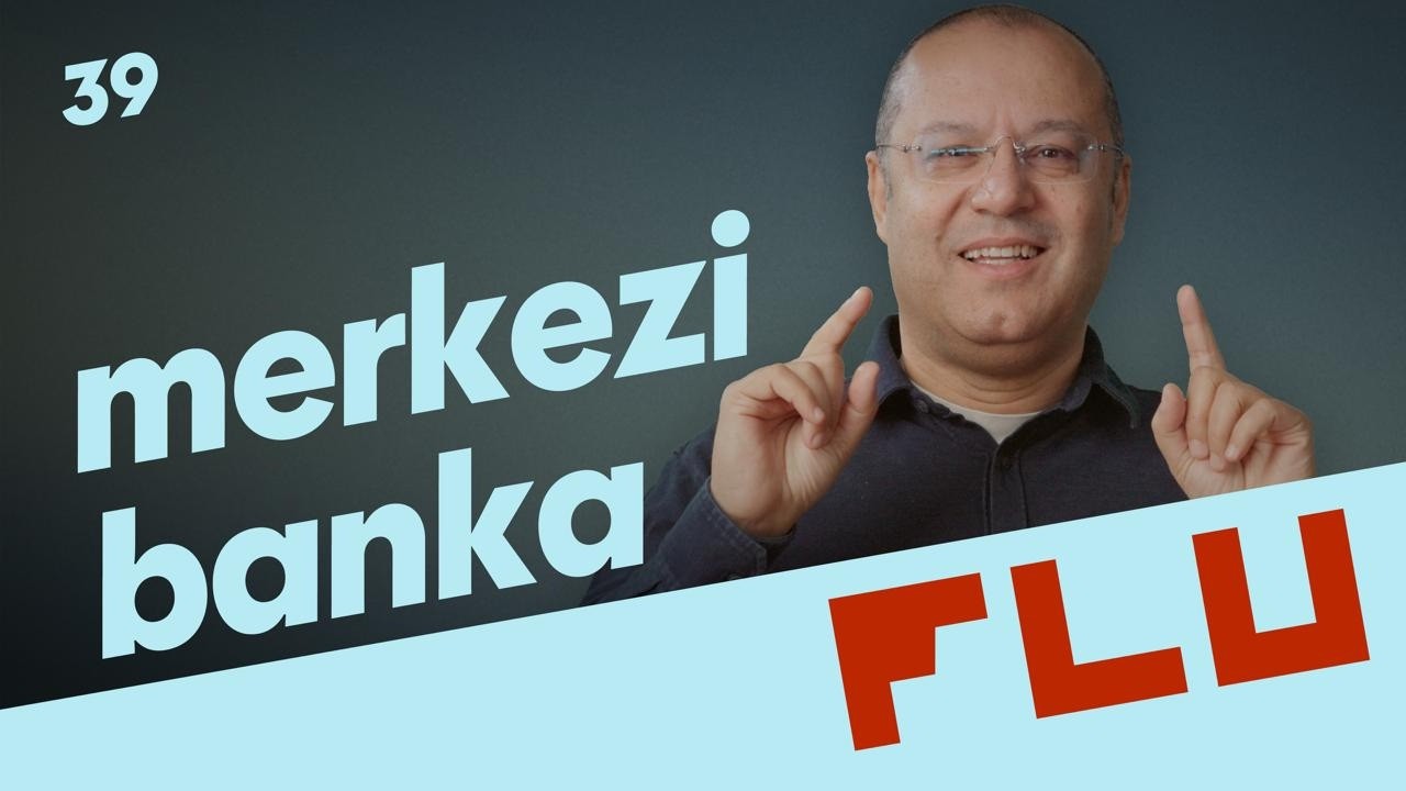 Merkezi Banka - Olmaz Öyle Saçma Ekonomi - Dr. Hakan Özerol - B39