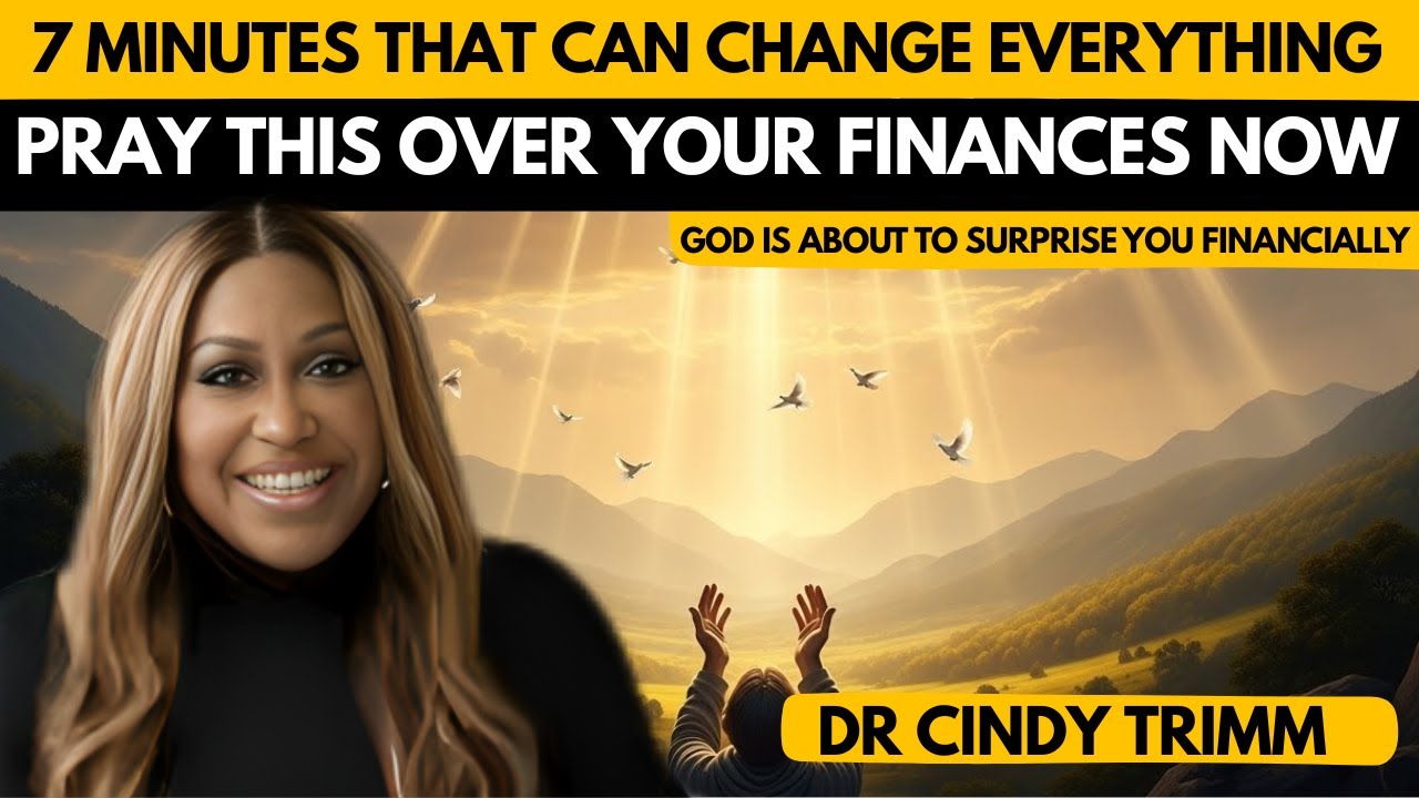 God is sending you money: Pray this for 7 minutes || Dr Cindy Trimm🎁🎇