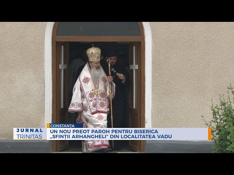 Un nou preot paroh pentru Biserica „Sfinții Arhangheli” din localitatea Vadu