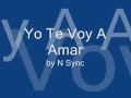 Yo Te Voy A Amar (This I Promise You Spanish ...