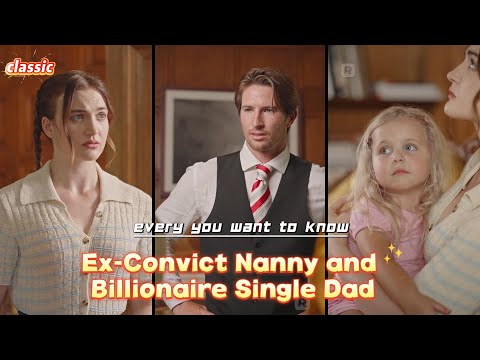 Ex-Convict Nanny and Billionaire Single Dad (Not more edit)#drama #englishdrama