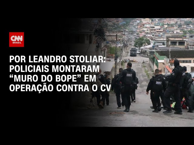 Policiais montaram “muro do Bope” em operação contra o CV | LIVE CNN
