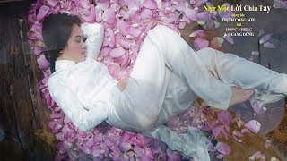 Nhu Mot Loi Chia Tay Music Video
